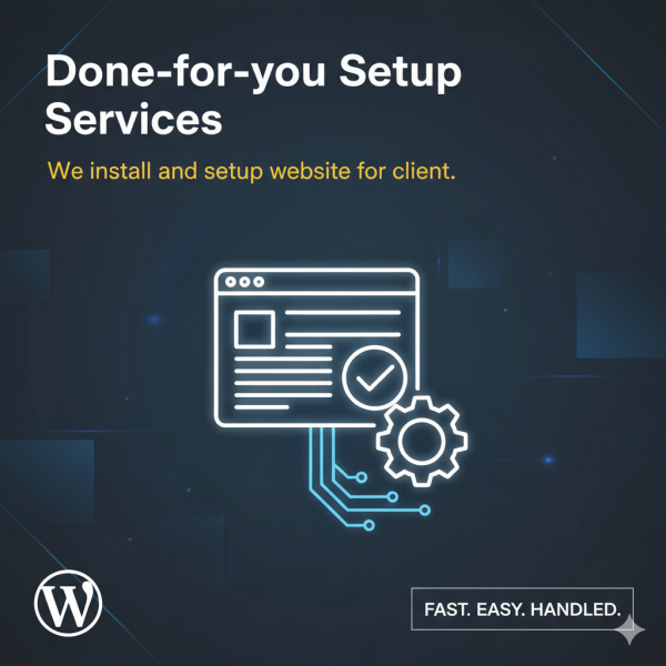 Done-for-you Setup Services
